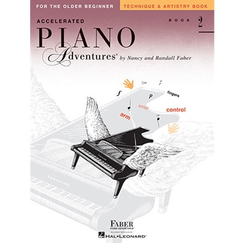 Accelerated Piano Adventures for the Older Beginner, Technique and Artistry Book 2