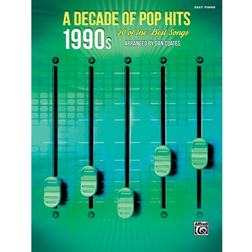 A Decade of Pop Hits: 1990s