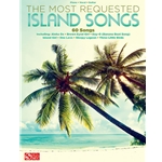 The Most Requested Island Songs Piano, Vocal, Guitar