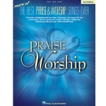 More of the Best Praise & Worship Songs Ever - 2nd Edition