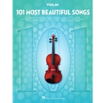 101 Most Beautiful Songs - for Violin