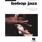 Bebop Jazz - Jazz Piano Solos Series Volume 4