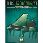 The Best Jazz Piano Solos Ever - 80 Classics, From Miles to Monk and More