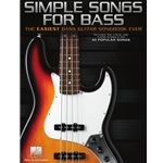 Simple Songs for Bass - The Easiest Bass Guitar Songbook Ever