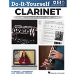 Do-It-Yourself Clarinet - The Best Step-by-Step Guide to Start Playing