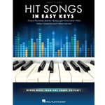 Hit Songs - In Easy Keys - Never More Than One Sharp or Flat!