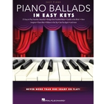 Piano Ballads - In Easy Keys - Never More Than One Sharp or Flat!