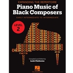 Expanding the Repertoire: Music of Black Composers - Level 2 - Early Intermediate to Intermediate Level