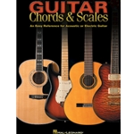 Guitar Chords & Scales - An Easy Reference for Acoustic or Electric Guitar