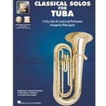 Classical Solos for Tuba - 15 Easy Solos for Contest and Performance with Online Audio & Printable Piano Accompaniments