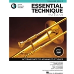 Essential Technique for Band - Trombone Book 3 with Online Resources - Intermediate to Advanced Studies