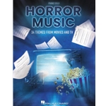 Horror Music - 34 Themes from Movies and TV for Piano Solo