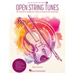 Open String Tunes - 30 Pieces for Beginner Violin