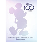 Disney 100 Songs - Celebrating the 100th Anniversary of Disney