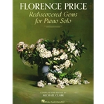 Florence Price: Rediscovered Gems for Piano Solo