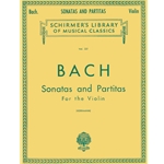 Sonatas and Partitas - Schirmer Library of Classics Volume 221 Violin Solo