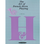 The Art of French Horn Playing