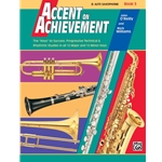 Accent on Achievement Book 3 Alto Saxophone