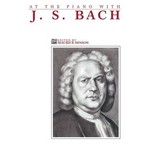 At the Piano with J. S. Bach