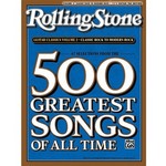 Selections from Rolling Stone Magazine's 500 Greatest Songs of All Time: Classic Rock to Modern Rock