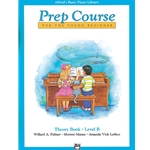 Alfred's Basic Piano Prep Course Theory Book B