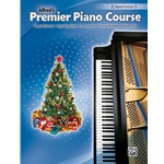 Premier Piano Course: Christmas Book 5