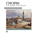 Chopin: 14 of His Easiest Piano Selections [Piano]