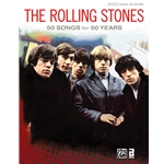 The Rolling Stones: 50 Songs for 50 Years [Guitar]