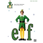 Elf: Sheet Music from the Motion Picture