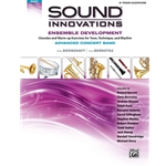 Sound Innovations: Ensemble Development for Advanced Concert Band, Bb Tenor Saxophone