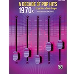 A Decade of Pop Hits: 1970s