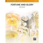 Fortune and Glory [Concert Band]