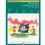 Alfred's Basic Piano Library: Recital Book Complete 2 & 3 [Piano]