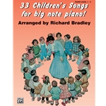 33 Children's Songs For Big Note Level 1