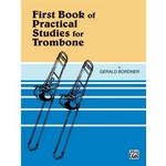 First Book of Practical Studies for Trombone