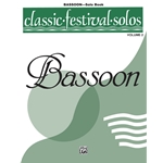 Classic Festival Solos (Bassoon), Volume 2 Solo Book