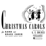 Christmas Carols for Band or Brass Choir - 1st Bb Clarinet