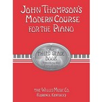 John Thompson's Modern Course for the Piano Grade 3