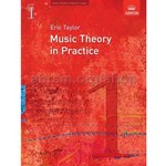 Music Theory in Practice Grade 1 (Revised Edition - 2008) by Eric Taylor