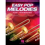 Easy Pop Melodies for Trombone