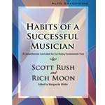 Habits of a Successful Musician: Alto Saxophone