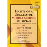 Habits of a Successful Middle School Musician - Flute