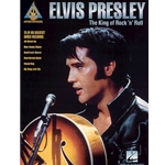 Elvis Presley – The King of Rock'n'Roll