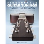 Fingerstyle Guitar Tunings: DADGAD & Beyond Progressive Techniques and Concepts for the Modern Guitt