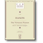 Hanon: The Virtuoso Pianist, Part II - Scales and Arpeggios