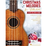 Christmas Melodies for Ukulele