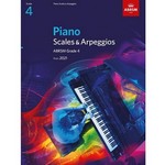 Piano Scales & Arpeggios Grade 4 2021 & 2022 Piano