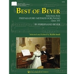Best of Beyer - Selections from Preparatory Method For Piano Opus. 101