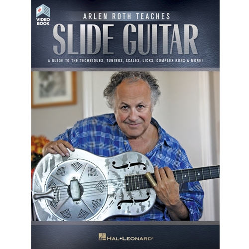 Arlen Roth Teaches Slide Guitar