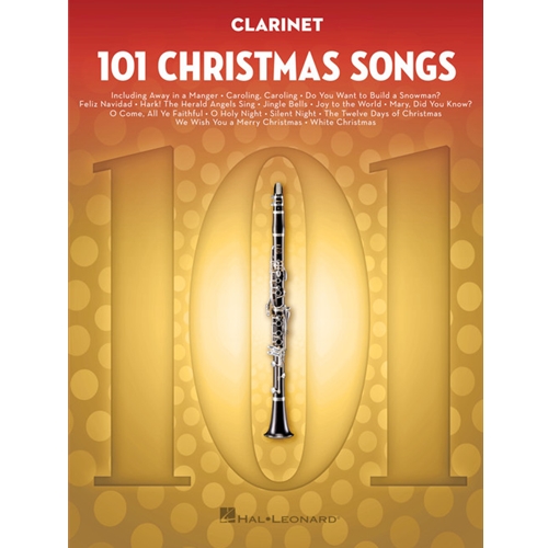 101 Christmas Songs - Clarinet Clarinet